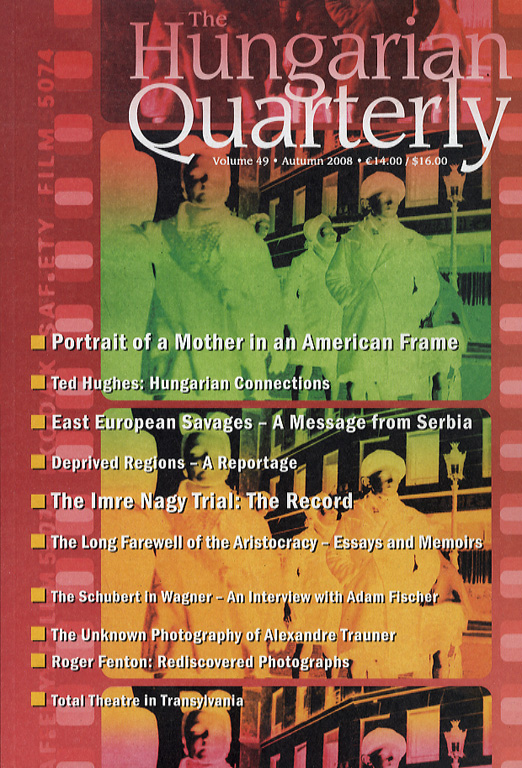 The Hungarian Quarterly Spring 2008