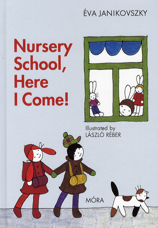 Nursery School, Here I Come!